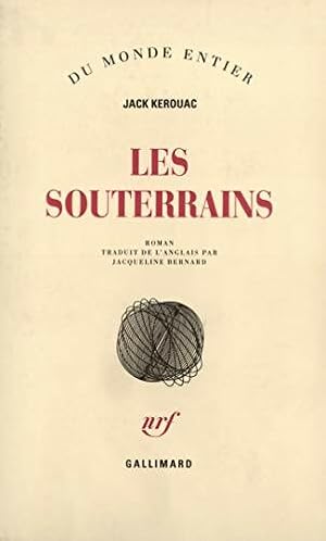 Image du vendeur pour Les souterrains - Jack Kerouac mis en vente par Book Hmisphres