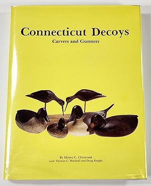 Connecticut Decoys, Carvers and Gunners