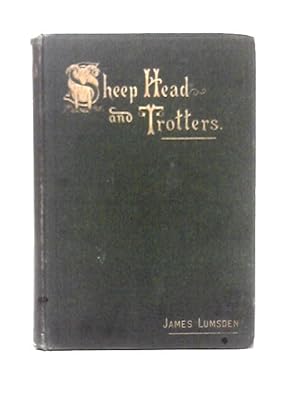 Seller image for Sheep Head And Trotters for sale by World of Rare Books