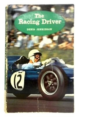 Seller image for The Racing Driver for sale by World of Rare Books