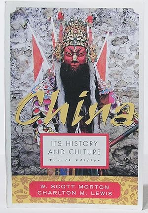 China: Its History and Culture