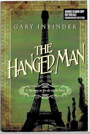Imagen del vendedor de The Hanged Man: A Mystery in fin de sicle Paris a la venta por Mystery Cove Book Shop
