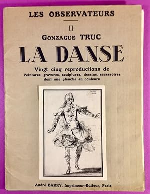 La Danse. Vingt cinq reproductions de peintures, gravures, sculptures, dessins, accessoires, dont...