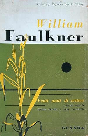 Seller image for William Faulkner. Venti anni di critica for sale by Miliardi di Parole