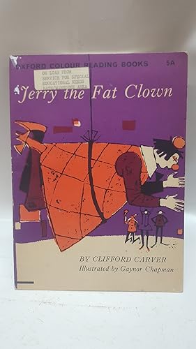 Bild des Verkufers fr Jerry the Fat Clown zum Verkauf von Cambridge Rare Books