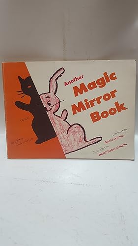 Immagine del venditore per Another Magic Mirror Book (Complete with Mirror) venduto da Cambridge Rare Books