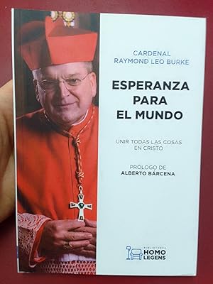 Image du vendeur pour Esperanza para el mundo. Unir todas las cosas en Cristo mis en vente par Librera Eleutheria