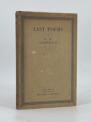 Last Poems by D H Lawrence Edited by Richard Aldington