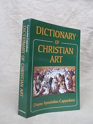 Seller image for DICTIONARY OF CHRISTIAN ART for sale by Gage Postal Books