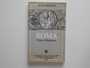 Imagen del vendedor de Roma. Claves histricas. a la venta por Librera Camino Bulnes