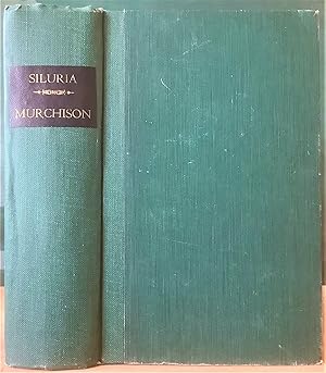 Bild des Verkufers fr SILURIA: A History of the Oldest Rocks in the British Isles and Other Countries With Sketches of the Origin and Distribution of Native Gold, the General Succession of Geological Formations, and Changes of the Earth's Surface. Fourth Edition including "The Silurian System" with a Map, much New Matter, and many Illustrations. zum Verkauf von Chaucer Bookshop ABA ILAB