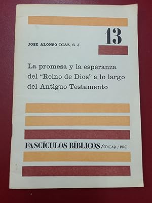 La promesa y la esperanza del Reino de Dios a lo largo del Antiguo Testamento