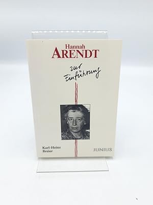 Hannah Arendt zur Einführung / Karl-Heinz Breier