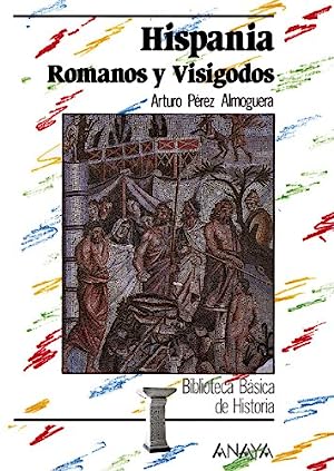 Bild des Verkufers fr HISPANIA Romanos y Visigodos zum Verkauf von Librovicios