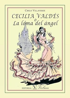 Imagen del vendedor de Cecilia Valds o la loma del Angel a la venta por Imosver