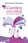 Seller image for Cuentos con salud for sale by Agapea Libros