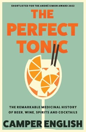 Seller image for The Perfect Tonic for sale by GreatBookPrices