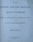 Light List, including Lights, Radiobeacons, Fog Signals, and Unlighted Buoys and Beacons, [from t...