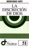 Seller image for La discrecin de Dios for sale by Agapea Libros