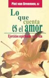 Seller image for Lo que cuenta es el amor for sale by Agapea Libros