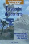 Imagen del vendedor de Terapeutas del desierto. De Filn de Alejandra y Francisco de Asis a Graf Drckheim a la venta por Agapea Libros