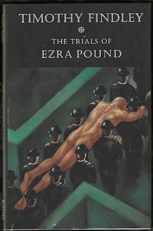 Seller image for The Trials of Ezra Pound (First Edition) for sale by Purpora Books
