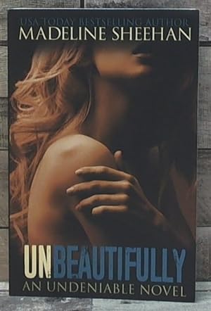 Seller image for Unbeautifully (Undeniable) for sale by Archives Books inc.