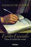 Seller image for Escritos esenciales de Ignacio de Loyola for sale by Agapea Libros