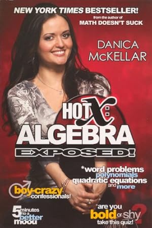 Seller image for Hot X: Algebra Exposed! (Turtleback School & Library Binding Edition) for sale by savehere619