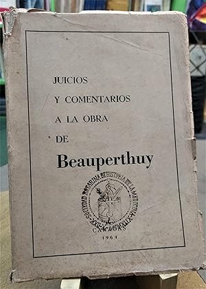 Juicios y comentarios a la obra de Beaperthuy