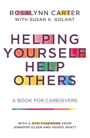 Seller image for Helping Yourself Help Others : A Book for Caregivers for sale by GreatBookPricesUK