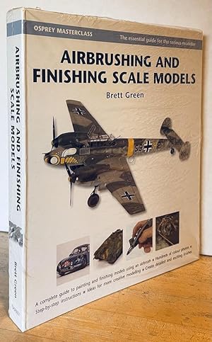 Imagen del vendedor de Airbrushing and Finishing Scale Models (Osprey Masterclass) a la venta por Nighttown Books