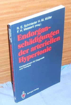 Seller image for Endorganschdigungen der arteriellen Hypertonie : Konsequenzen fr Diagnostik und Therapie for sale by AnimaLeser*Antiquariat