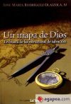 Seller image for UN MAPA DE DIOS. EN BUSCA DE LAS ESTRUCTURAS DEL CORAZON for sale by Agapea Libros