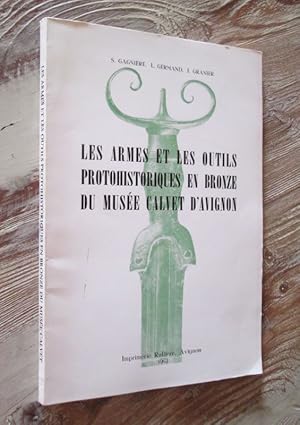 Seller image for Les armes et les outils protohistoriques en bronze du Muse Calvet d'Avignon. for sale by Dj Jadis