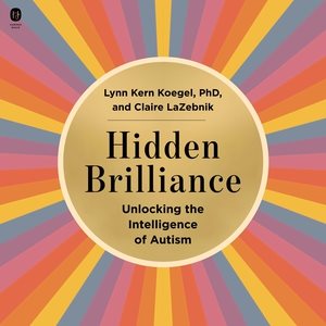 Seller image for Hidden Brilliance : Unlocking the Intelligence of Autism for sale by GreatBookPrices