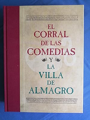 Seller image for El Corral de las Comedias y la Villa de Almagro for sale by Perolibros S.L.