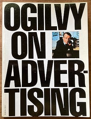 Bild des Verkufers fr Ogilvy on Advertising zum Verkauf von Molly's Brook Books