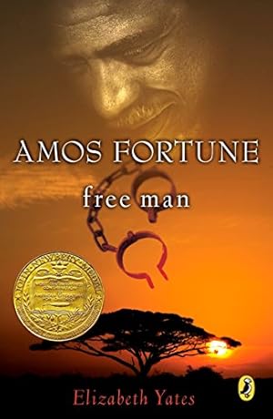 Seller image for Amos Fortune, Free Man (Newbery Library, Puffin) for sale by -OnTimeBooks-