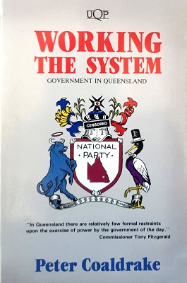 Working The System: Government In Queensland