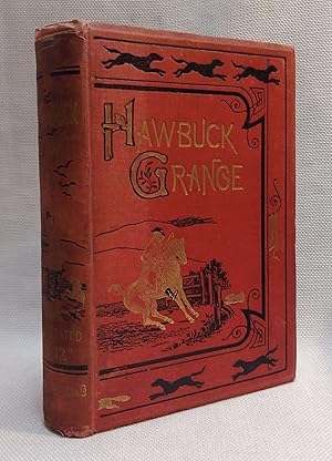 Hawbuck Grange or the Sporting Adventures of Thomas Scott