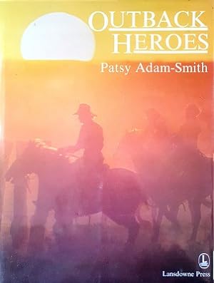Seller image for Outback Heroes for sale by Marlowes Books and Music