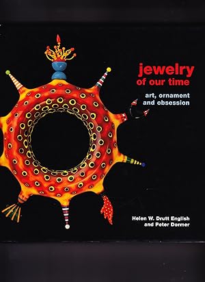 Seller image for Jewelry of Our Time, Art, Ornament and Obsession for sale by Frogtown Books, Inc. ABAA