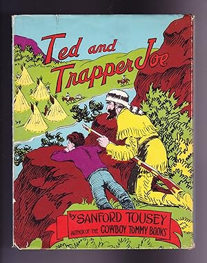 Bild des Verkufers fr Ted and Trapper Joe zum Verkauf von Frogtown Books, Inc. ABAA