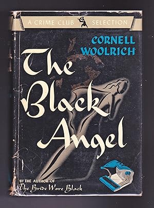 The Black Angel, A Crime Club Selection