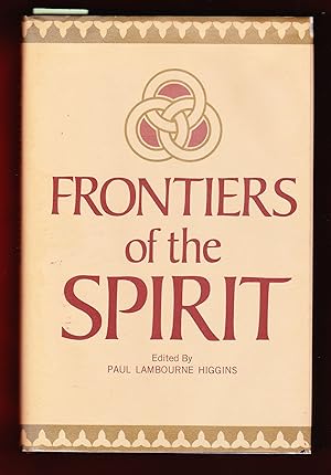 Bild des Verkufers fr Frontiers of the Spirit zum Verkauf von Frogtown Books, Inc. ABAA
