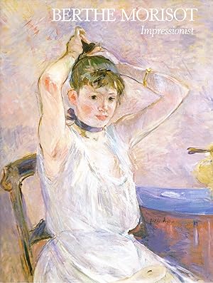 Seller image for Berthe Morisot, Impressionist for sale by Frogtown Books, Inc. ABAA
