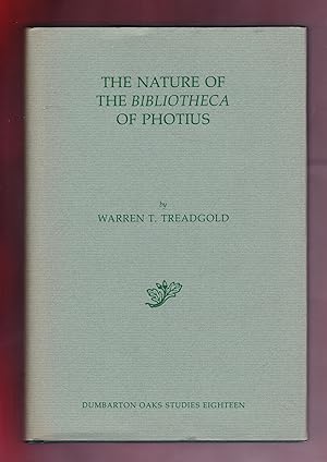 Bild des Verkufers fr The Nature of the Bibliotheca of Photius zum Verkauf von Frogtown Books, Inc. ABAA