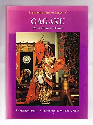 Seller image for Gagaku, Court Music and Dance for sale by Frogtown Books, Inc. ABAA