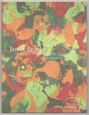 Bild des Verkufers fr James Brooks At The Dallas Museum of Art: A Celebration zum Verkauf von Jeff Hirsch Books, ABAA